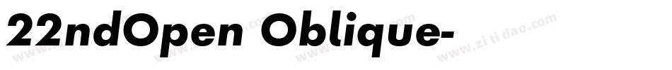 22ndOpen Oblique字体转换